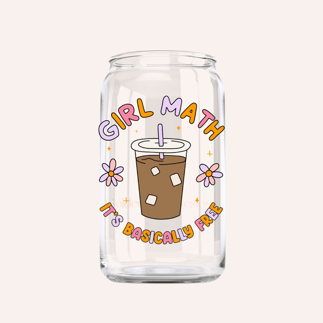 Girl Math, It's Basically Free Cute Coffee Trendy Glass Cup