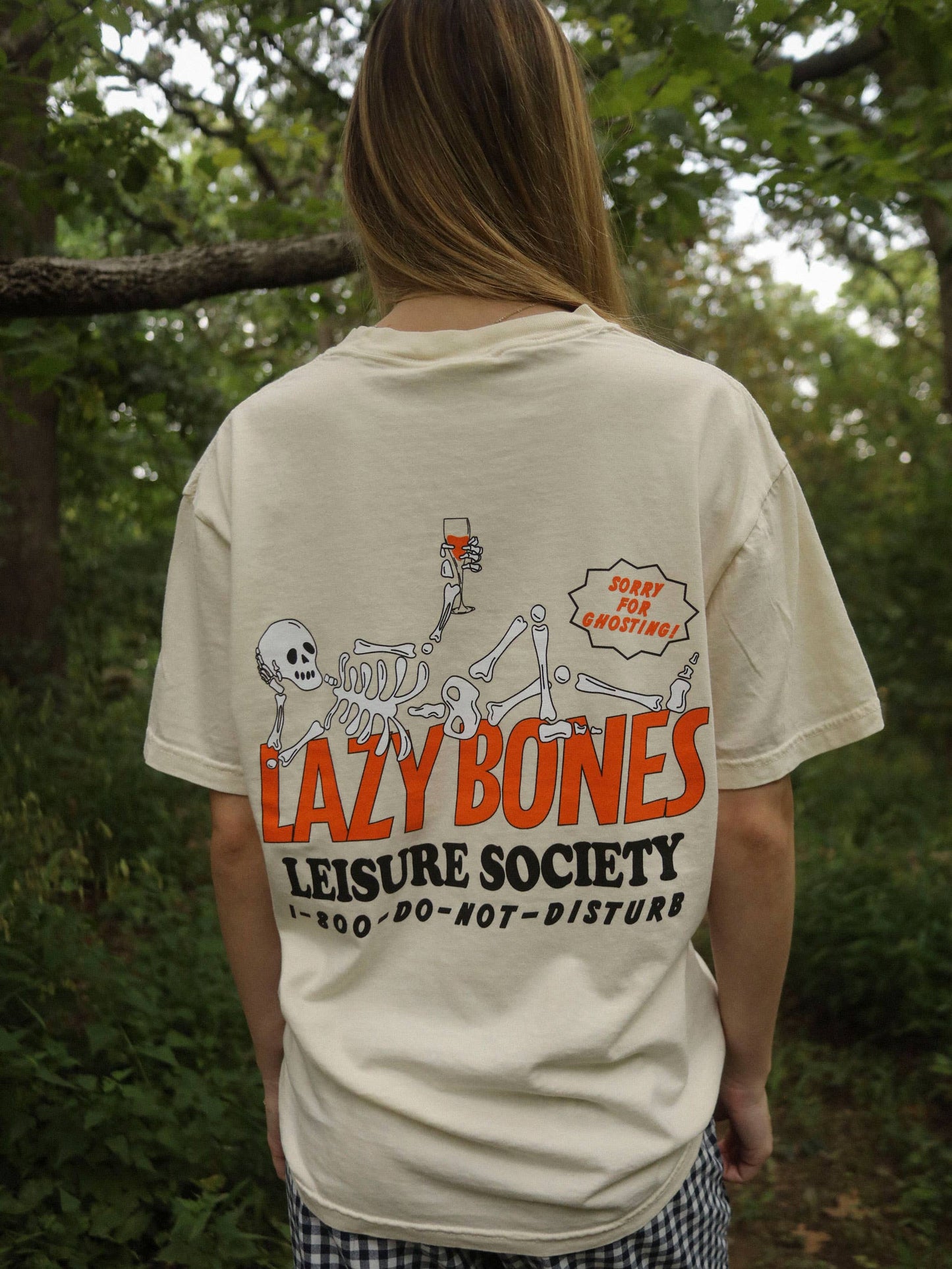 LAZY BONES TEE (FRONT + BACK)